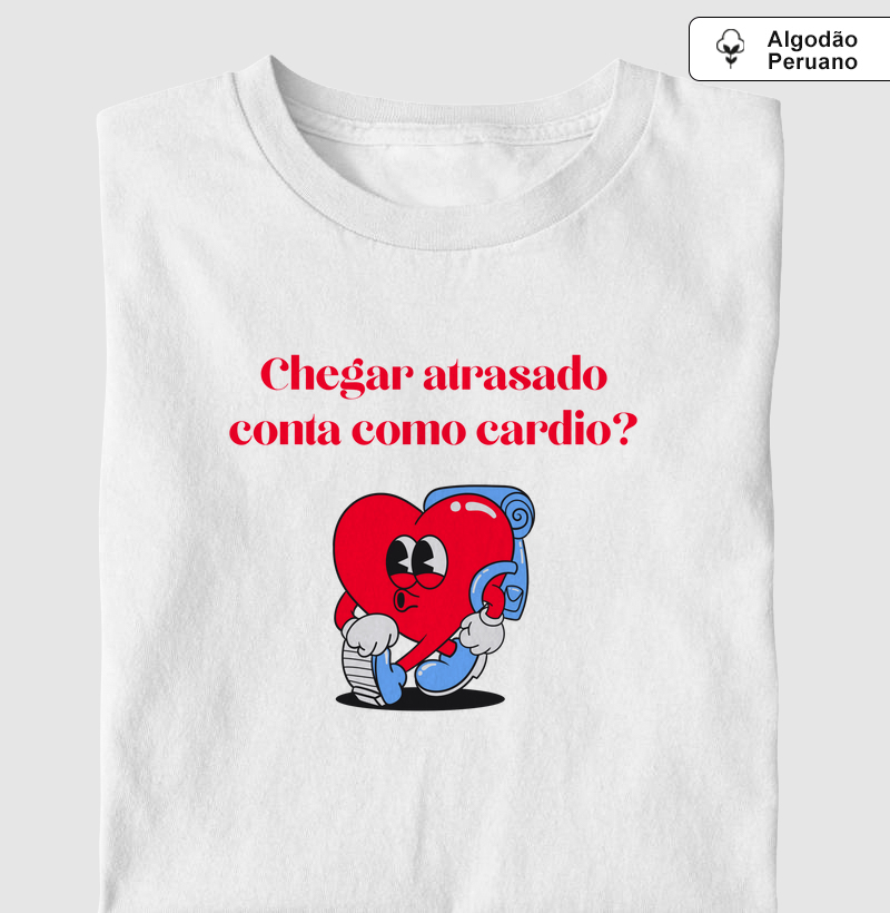 Camisa Chegar atrasado conta como cardio?