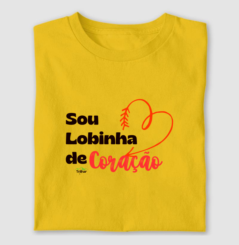 Sou LOBINHA de coração!
