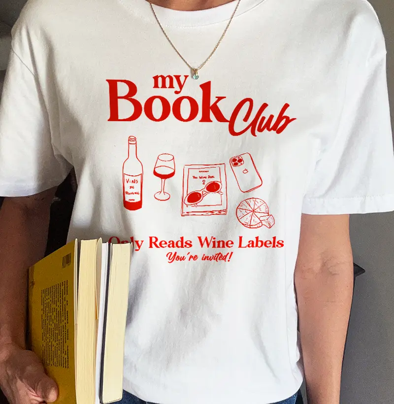 My Book Club Only Reads Wine Labels