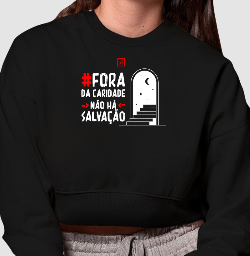 Camiseta Caridade é o Caminho - Cropped Moletom