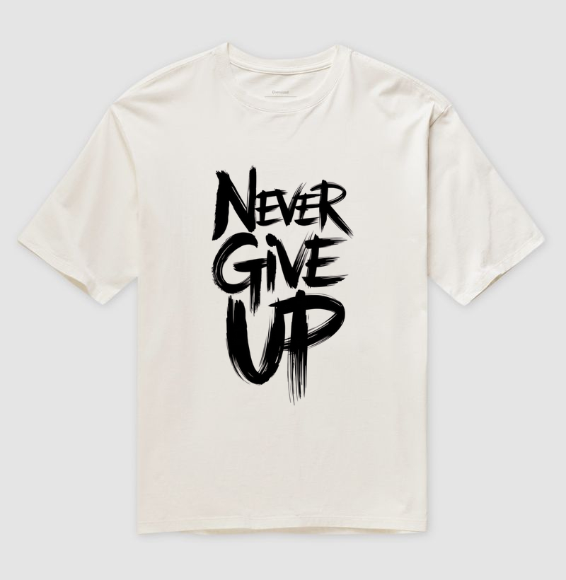 camiseta never give up