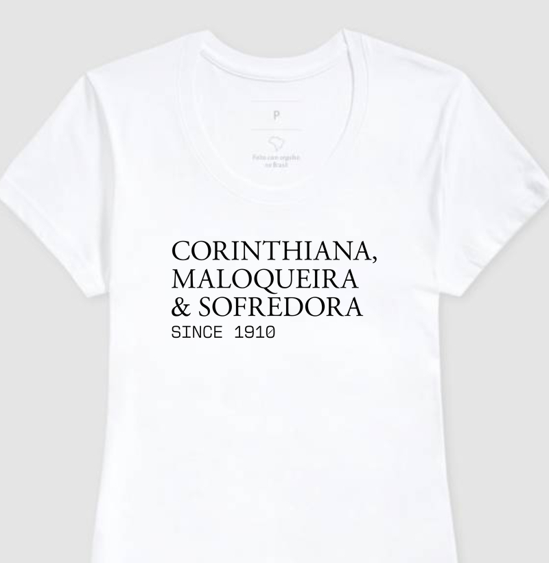 Camiseta Feminina - Corinthiana, Maloqueira & Sofredora