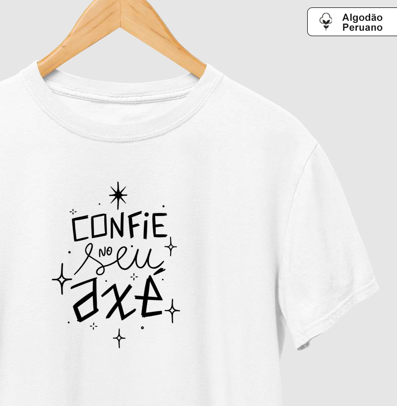 Confie no seu axé Algodão Peruano