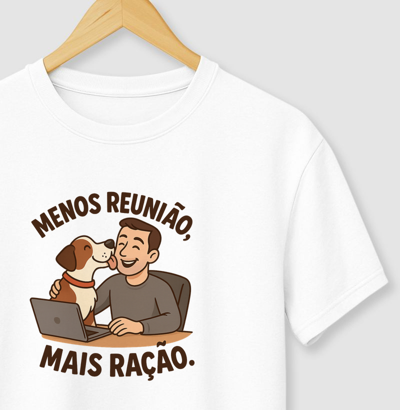 Menos Reunião - Mais Ração