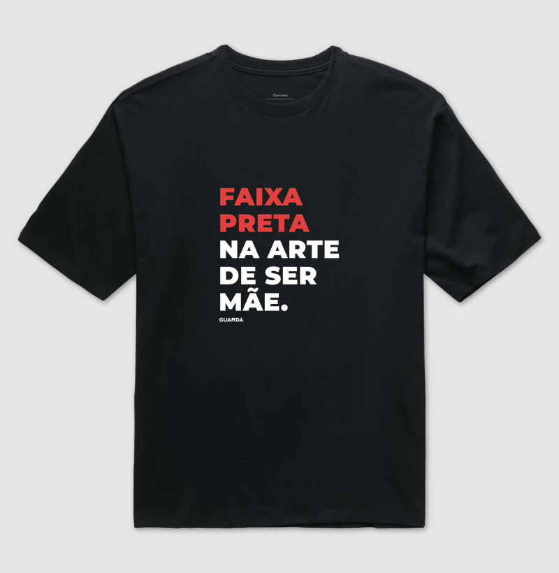 Faixa preta na arte de ser mãe