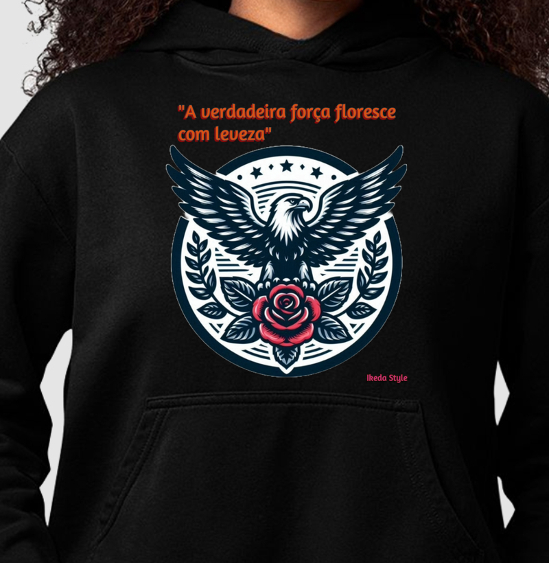 "A verdadeira força floresce com leveza"