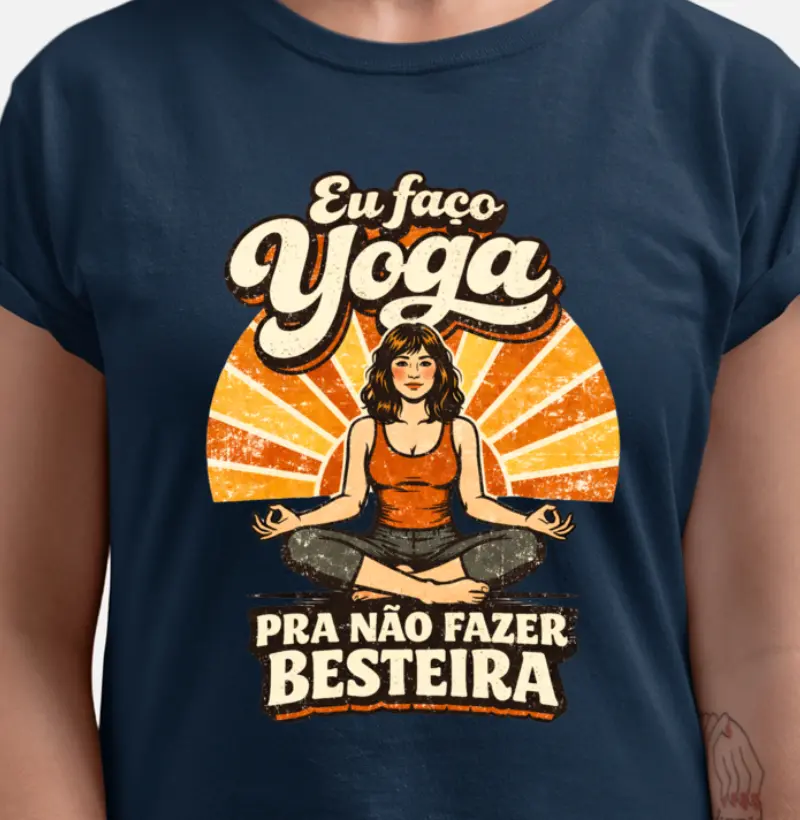 Yoga Para Não Fazer Besteira