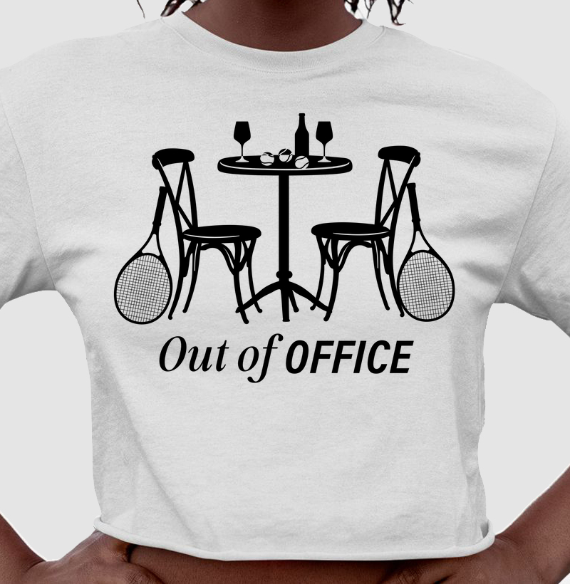 Out Of Office - Wine And Tennis