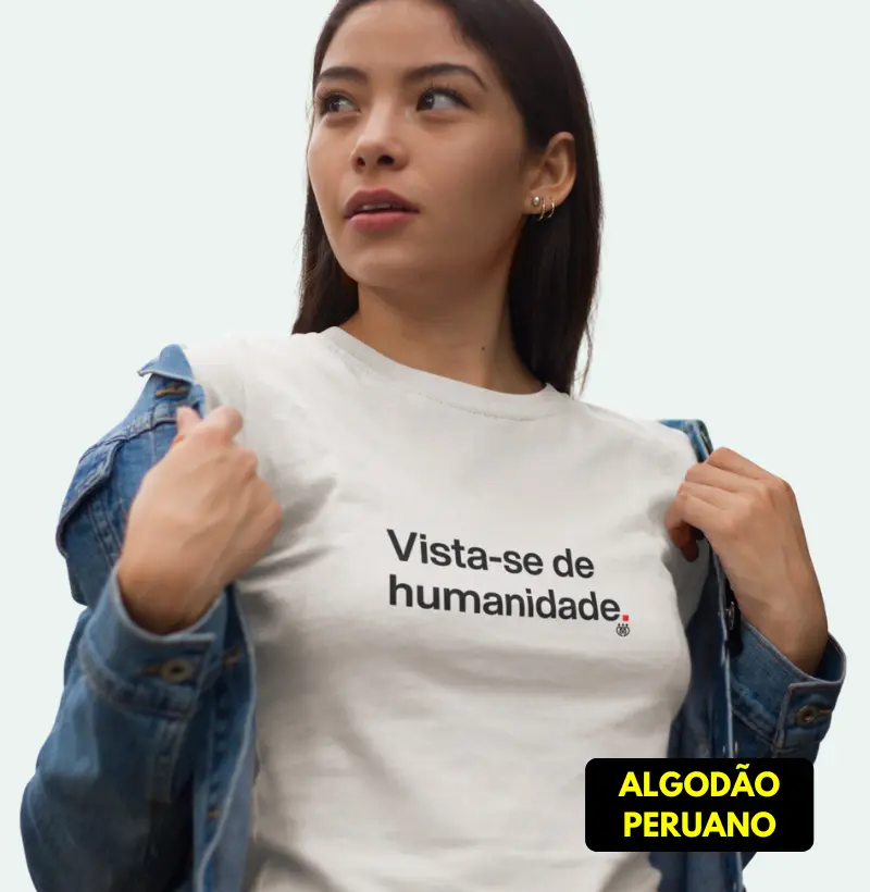 Vista-se de humanidade