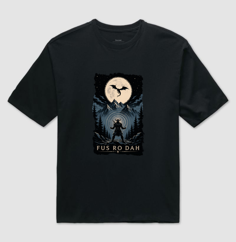 Camiseta - "Fus Ro Dah!"
