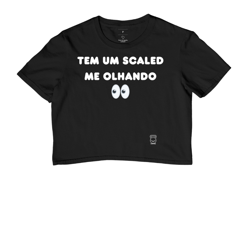 Tem um scaled me olhando