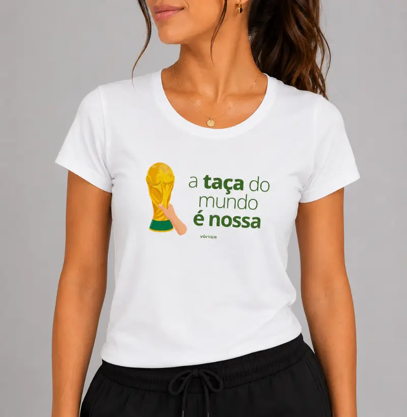 Baby look - A taça do mundo é nossa