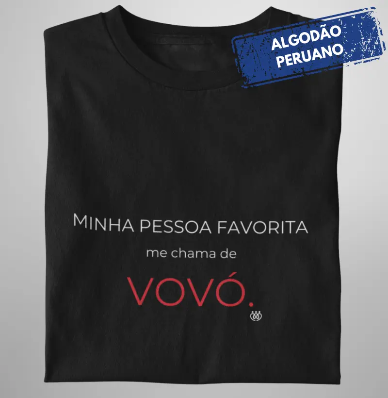 Minha pessoa favorita me chama de Vovó Premium
