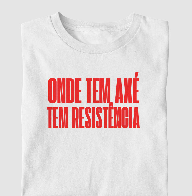 Onde tem axé, tem resistência