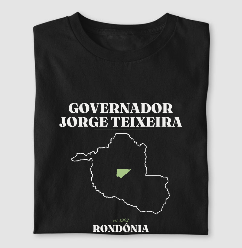 Governador Jorge Teixeira | Legado RO - Camiseta