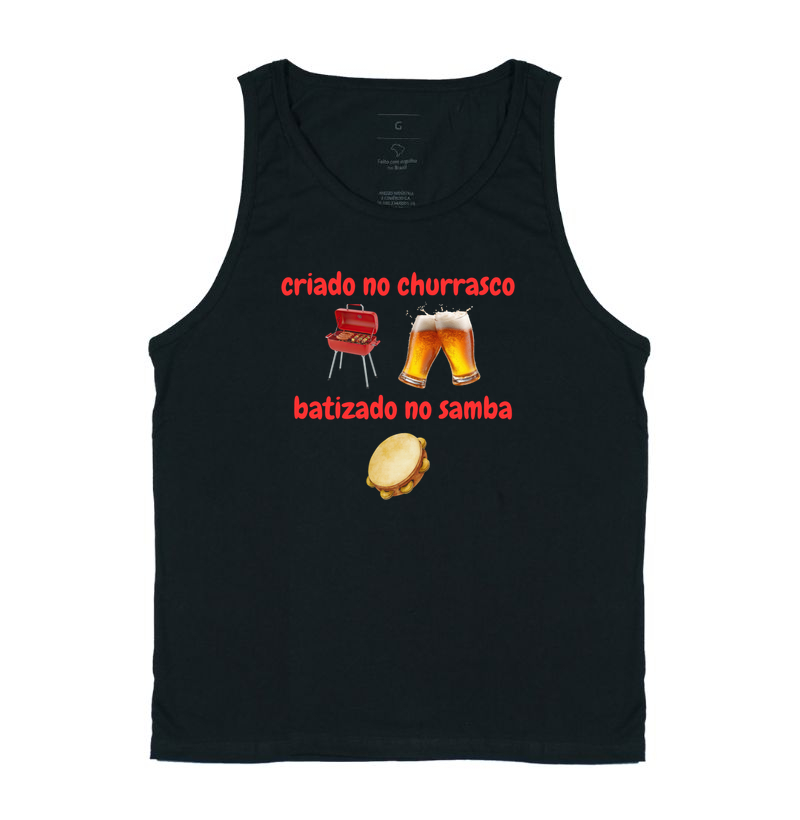camiseta criado no churrasco, batizado no samba