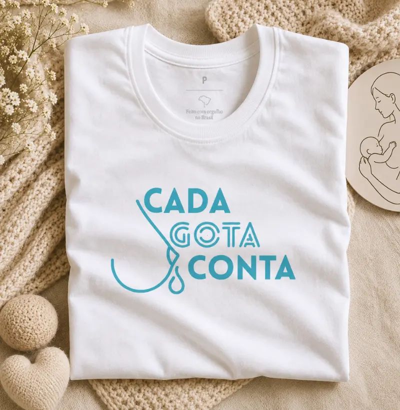 Cada Gota Conta - Pela Valorização da Amamentação