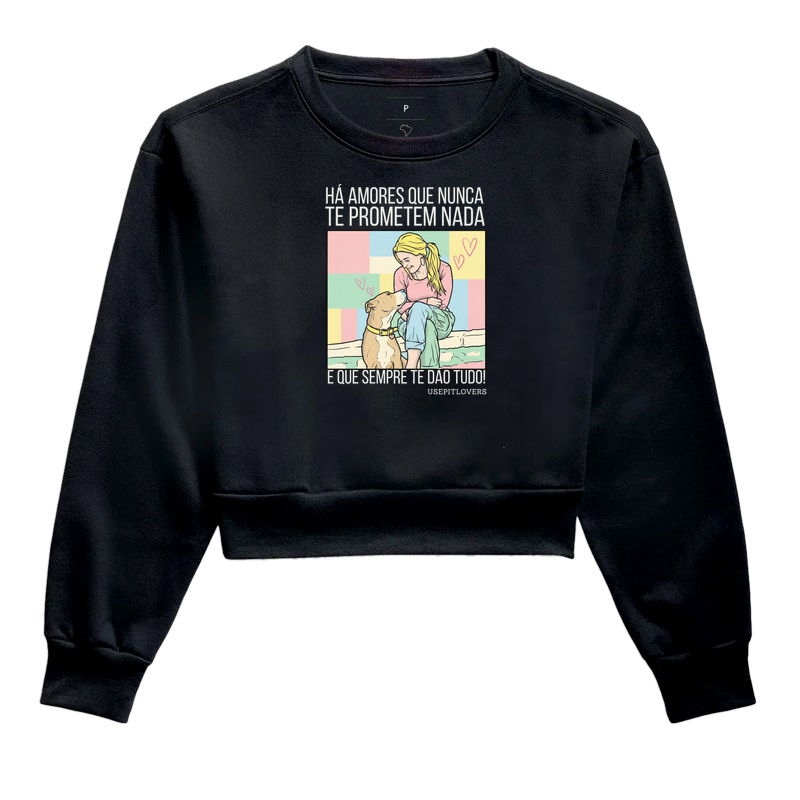 HÁ AMORES QUE NUNCA TE PROMETEM NADA E QUE SEMPRE TE DÃO TUDO!