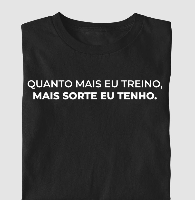 quanto mais eu treino