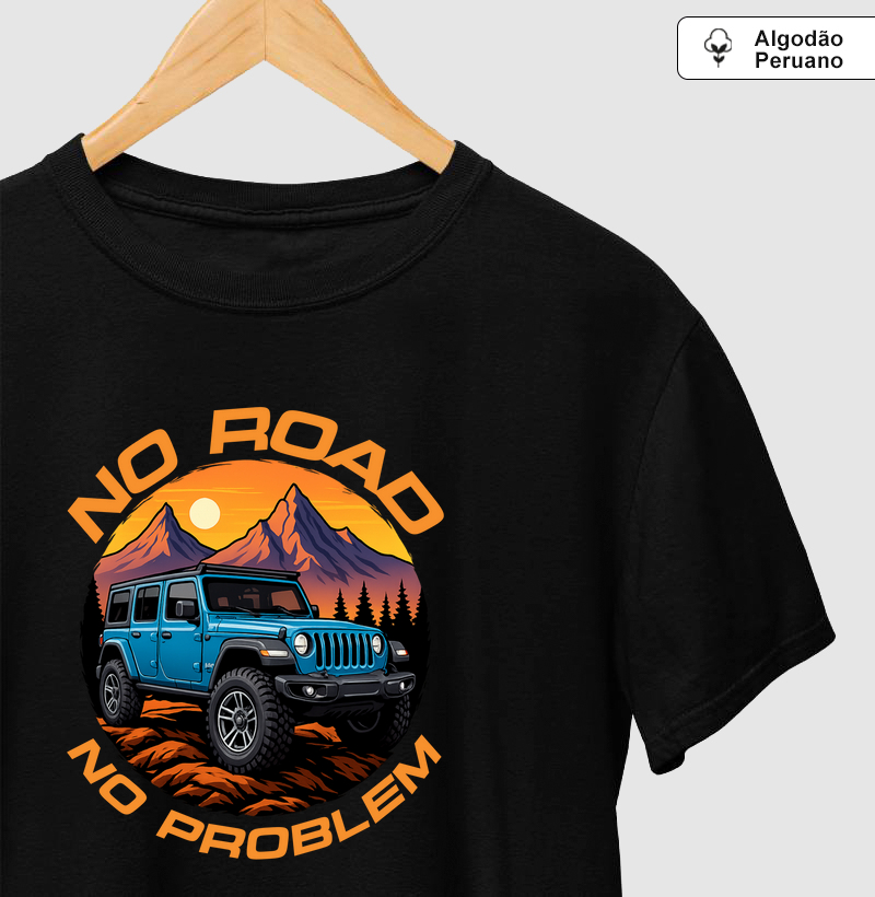No Road, Nao Problem
