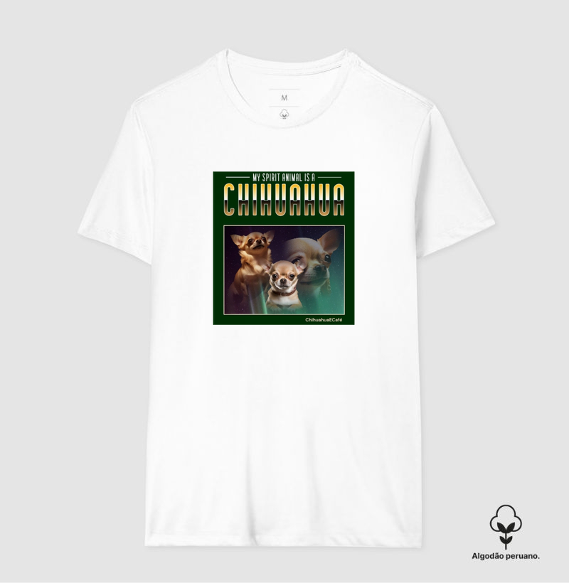 My Spirit Animal is a Chihuahua