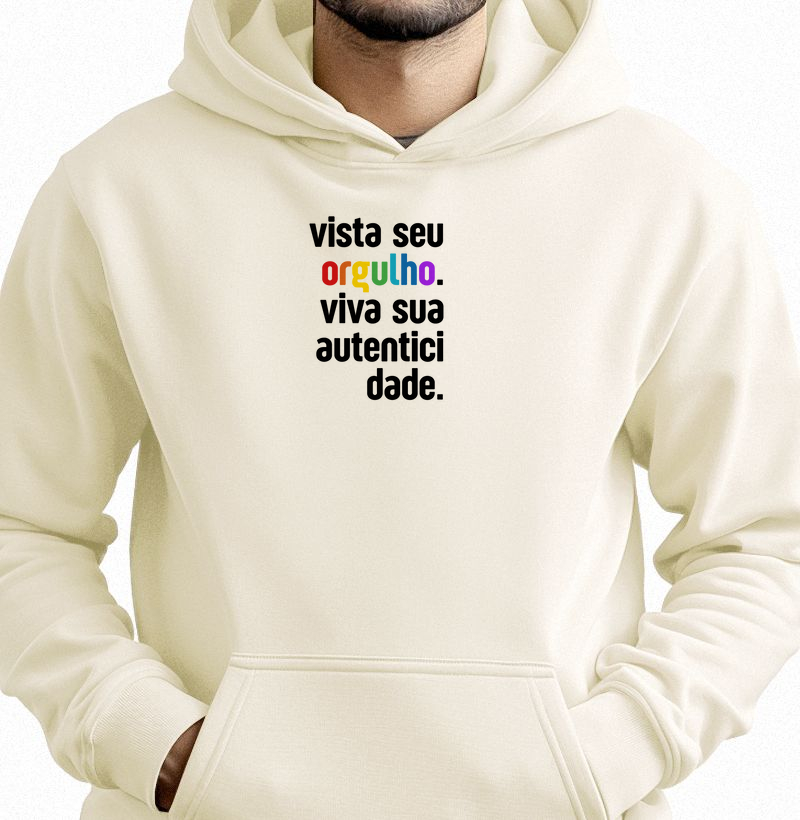 Vista Seu Orgulho. Viva Sua Autenticidade. (Centralizada. "Orgulho" cores do arco-íris).