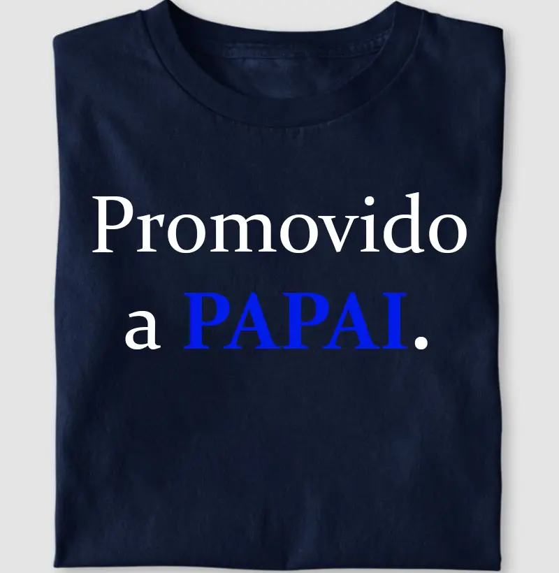 Promovido a papai