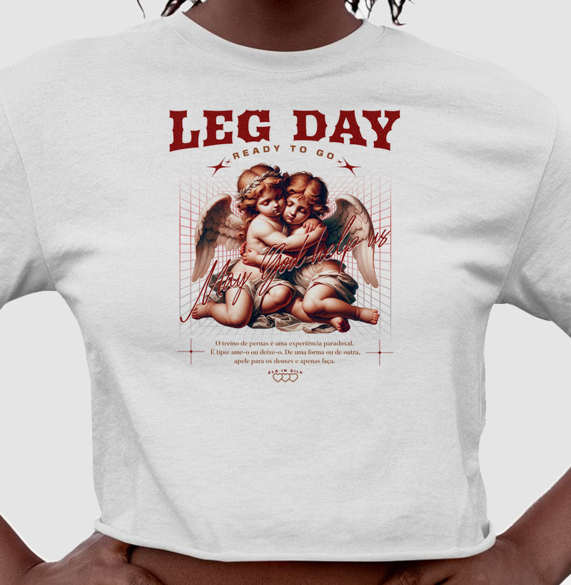 LEG DAY - May God help us