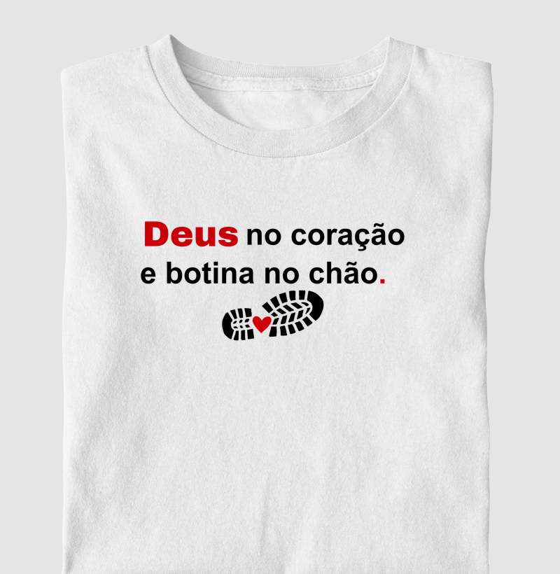Deus no Coração e Botina no Chão