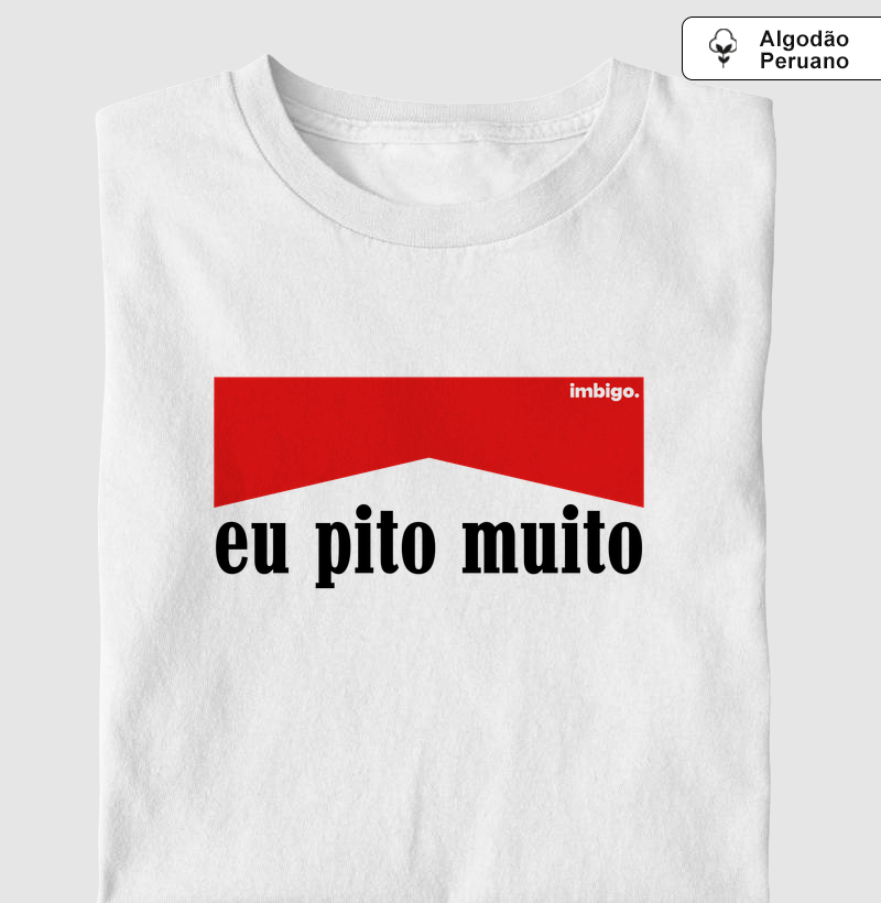 Eu pito muito