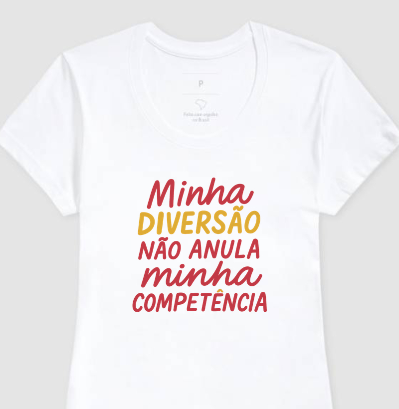 Minha diversão não anula minha competência
