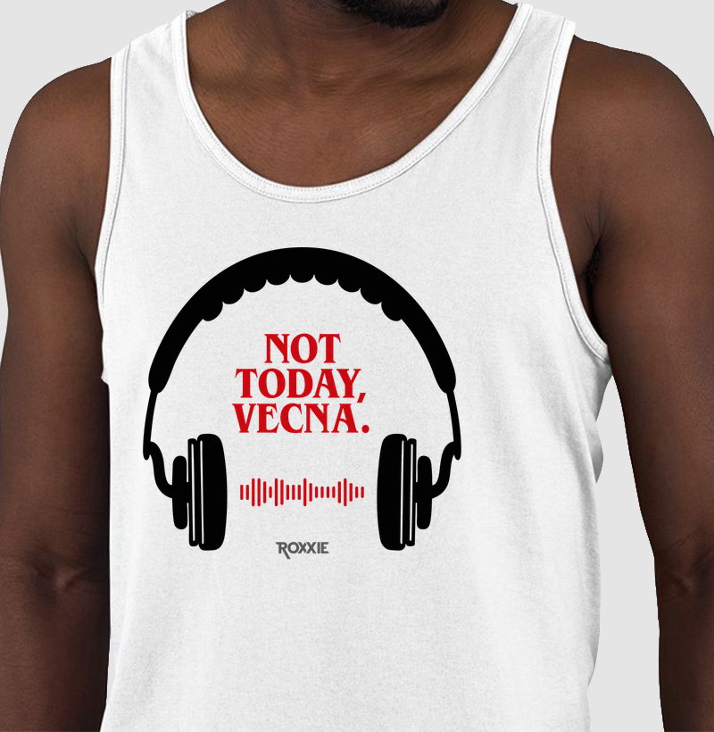 Stranger Collection - Not today, Vecna.