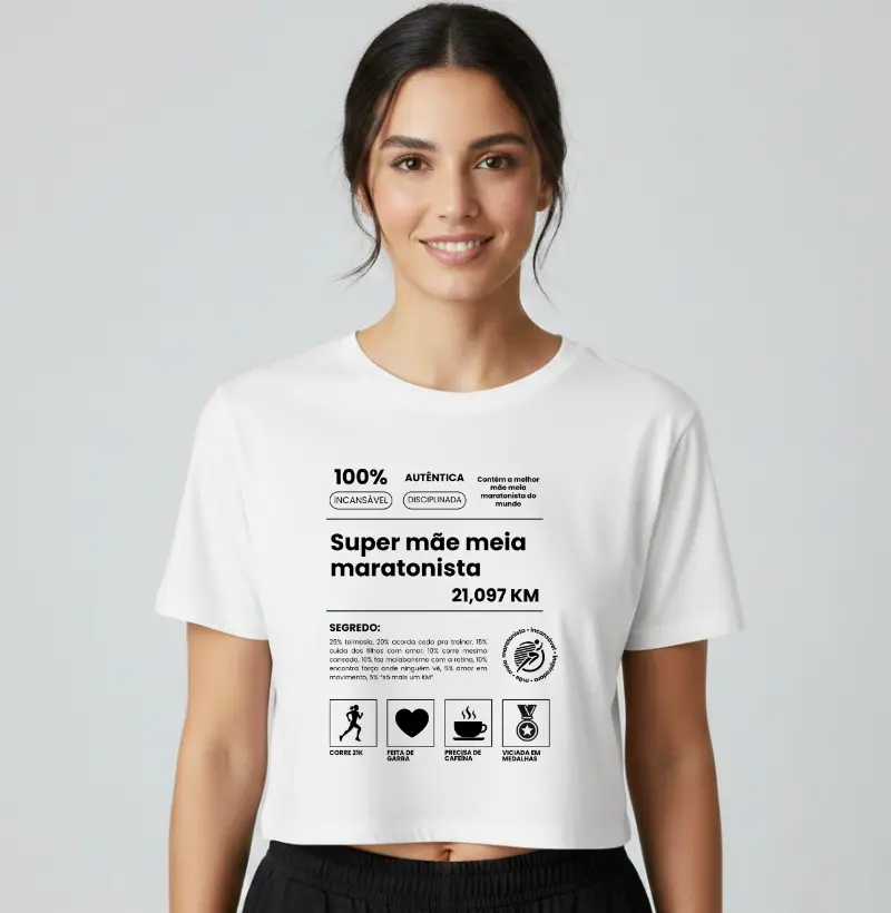 Cropped Corrida - A Super Mãe Meia Maratonista