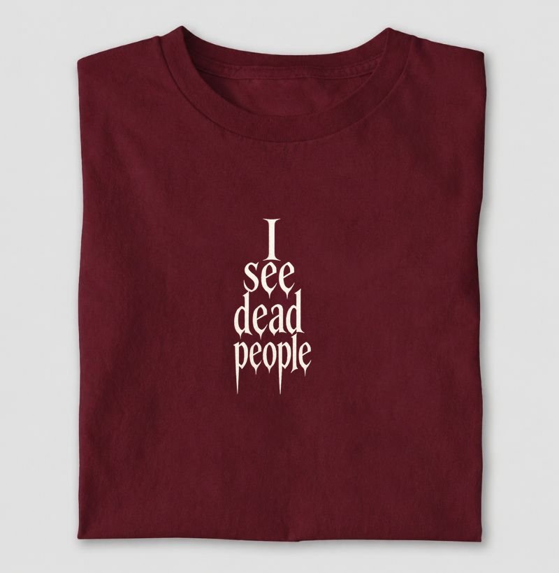 I See Dead People