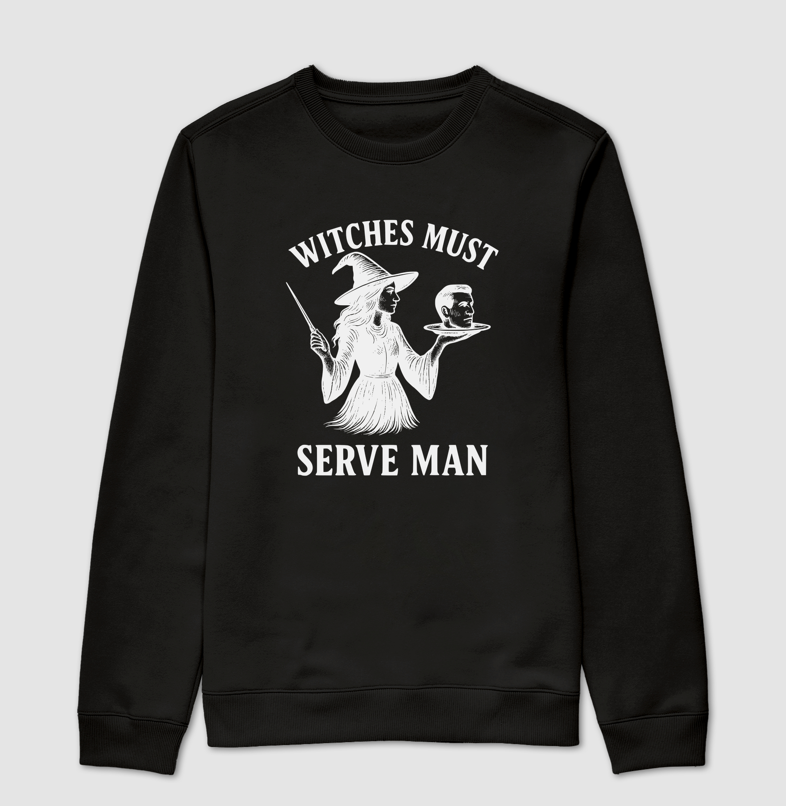 Witches Must Serve Man