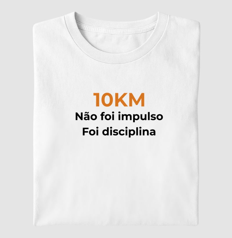 10KM - Não foi impulso foi disciplina