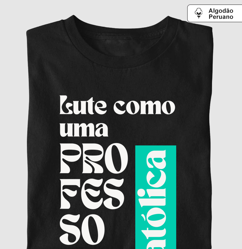 Lute como uma professora católica
