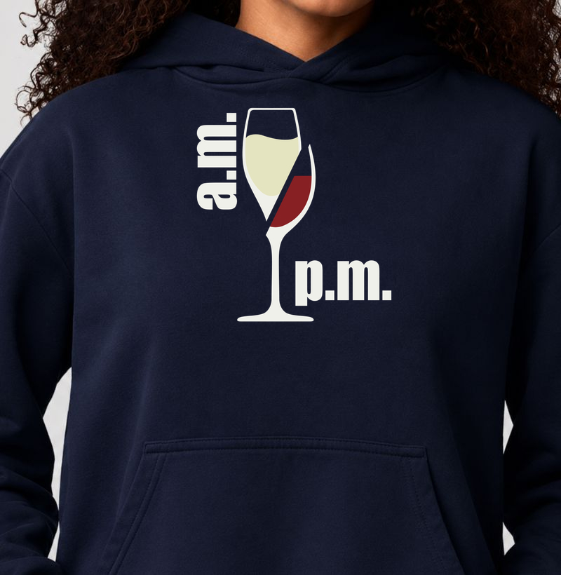 A.M/P.M - All Day Wine - Hoodie Moletom