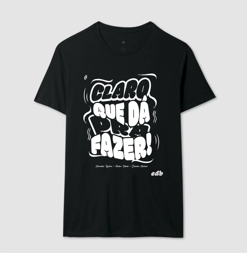 731 - CLARO QUE DÁ PRA FAZER