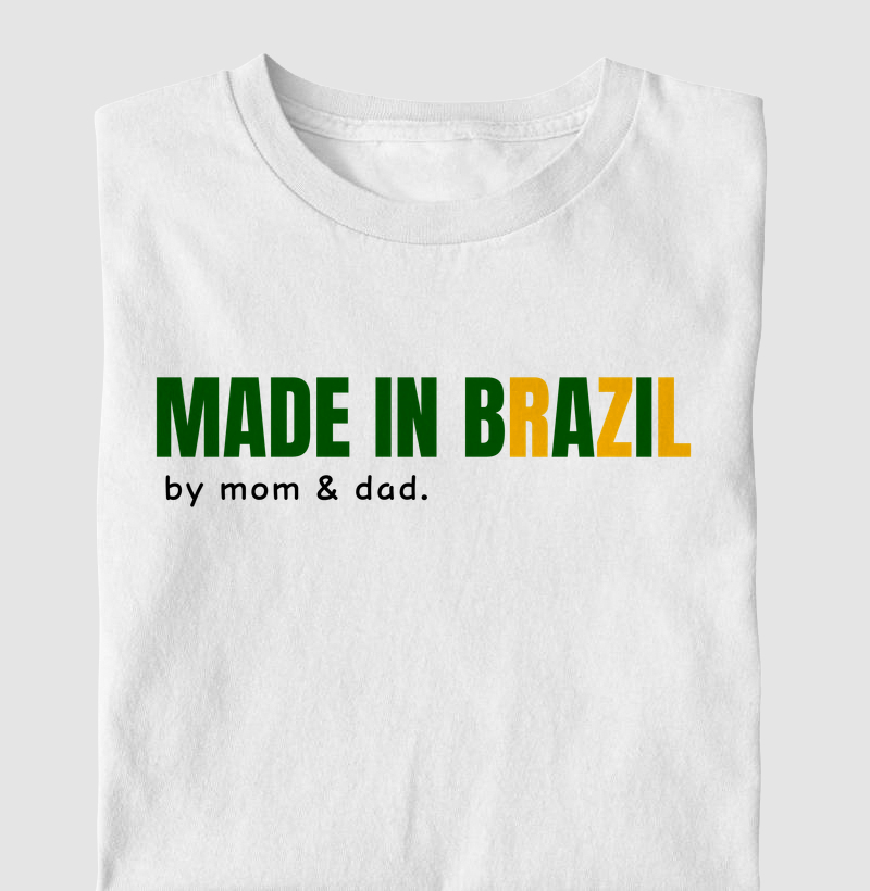 Camista Brasil - Made In Brazil By Mom & Dad
