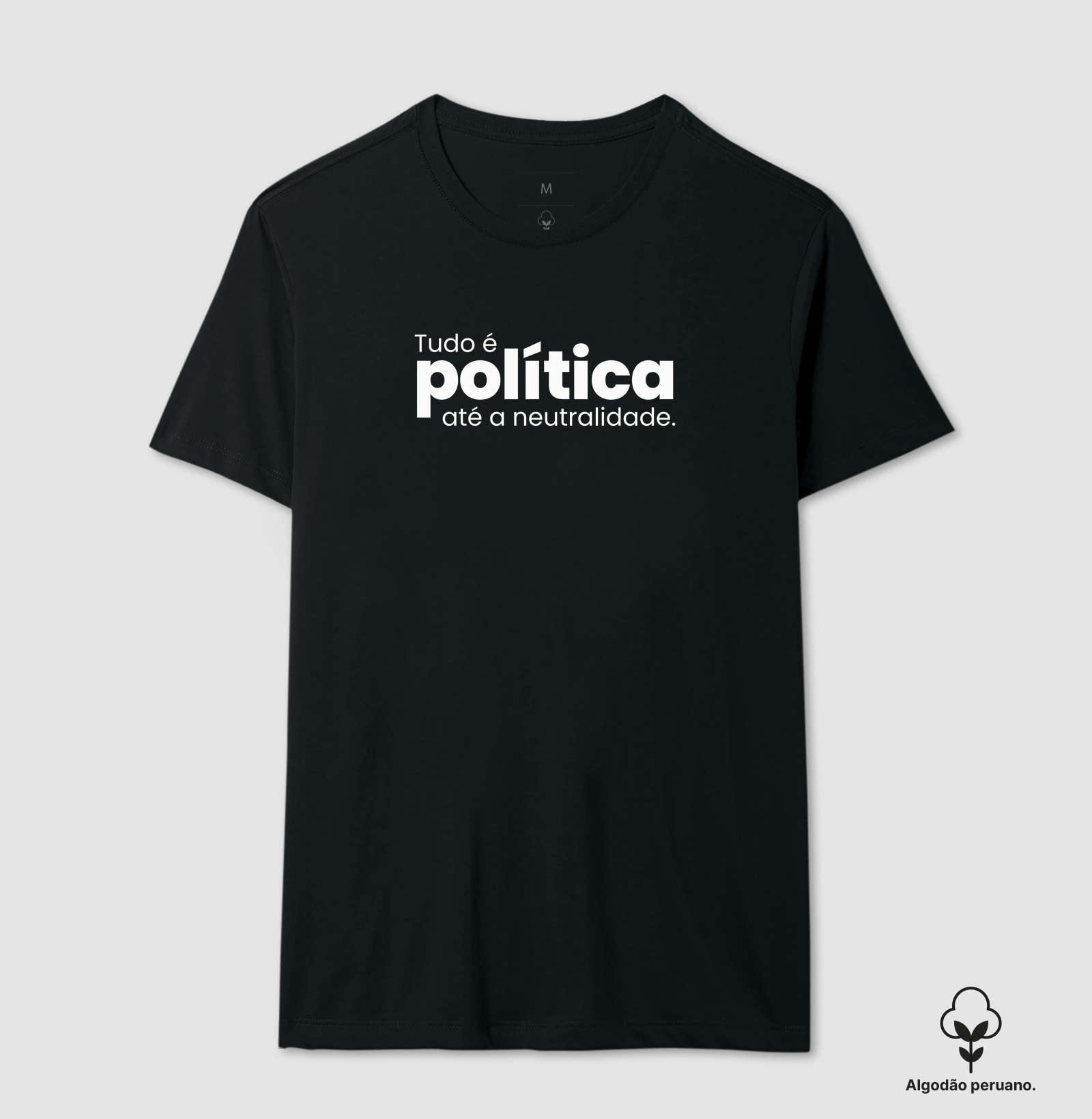 Tudo é política, até a neutralidade