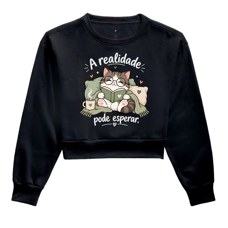 A Realidade Pode Esperar — Cat Reader - Cropped Moletom