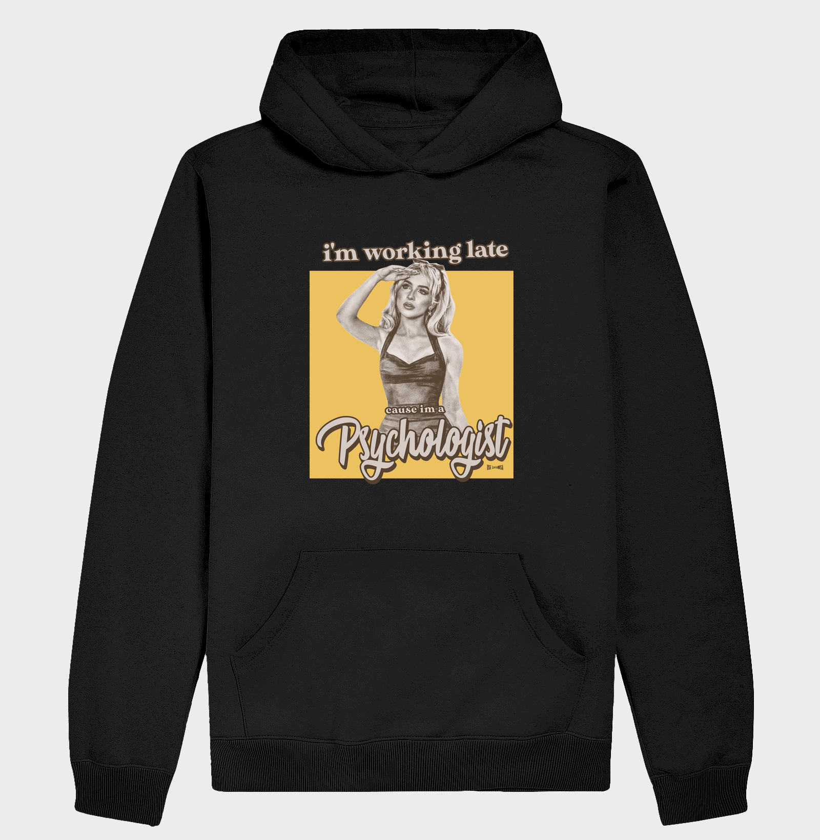 i am working late cause im a psychologist