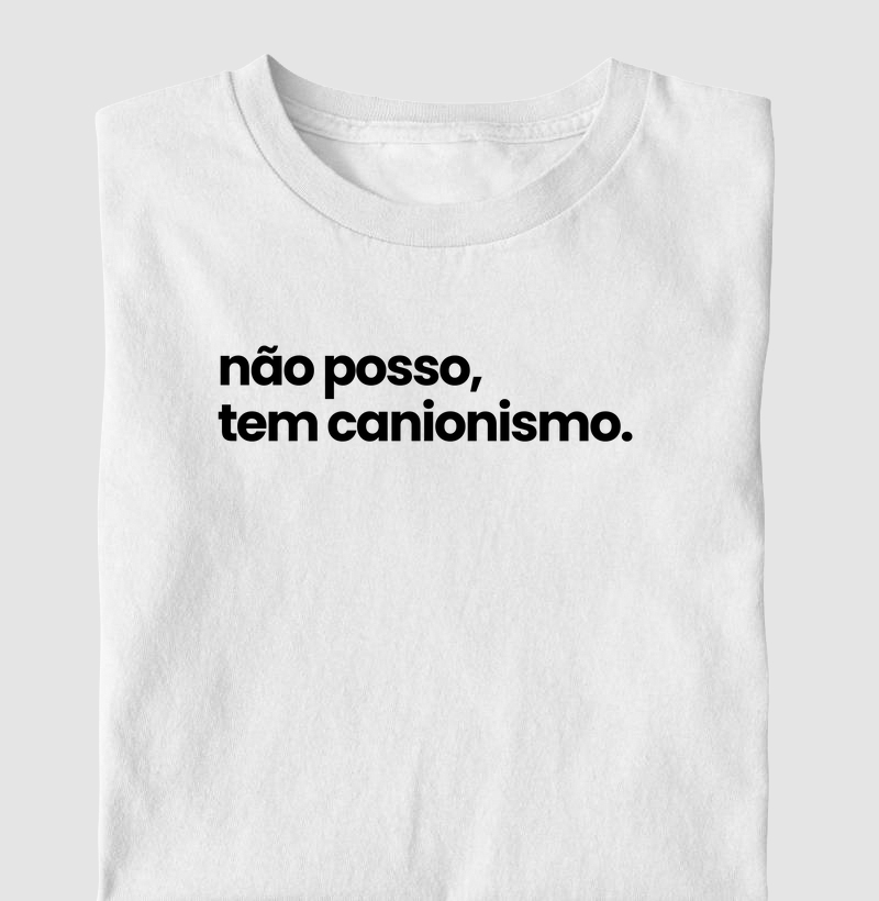 Não posso, tem canionismo.