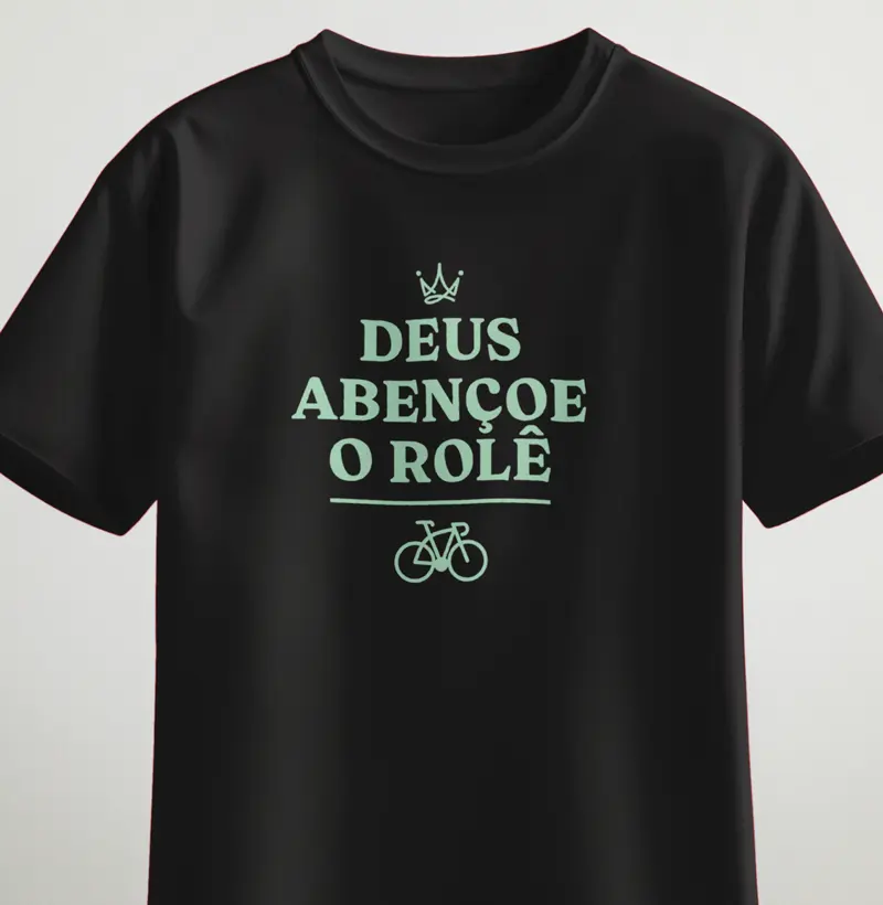 Deus abençoe o rolê
