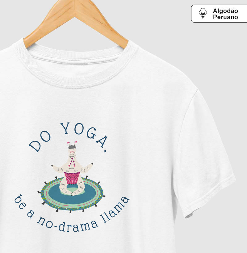 Do Yoga. Be a No-Drama Llama