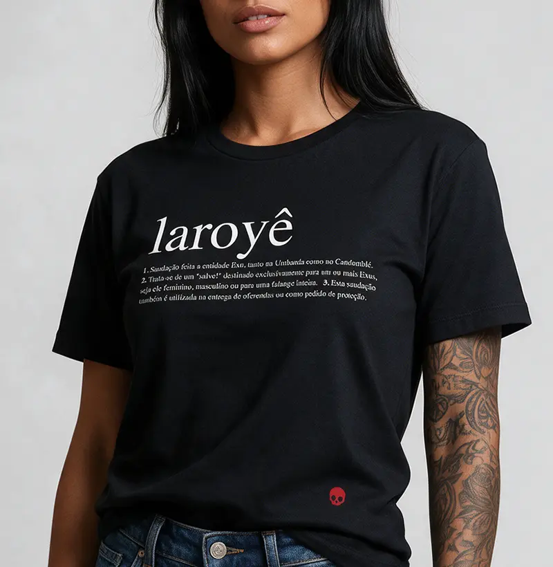 Camiseta Umbanda Laroyê | significado