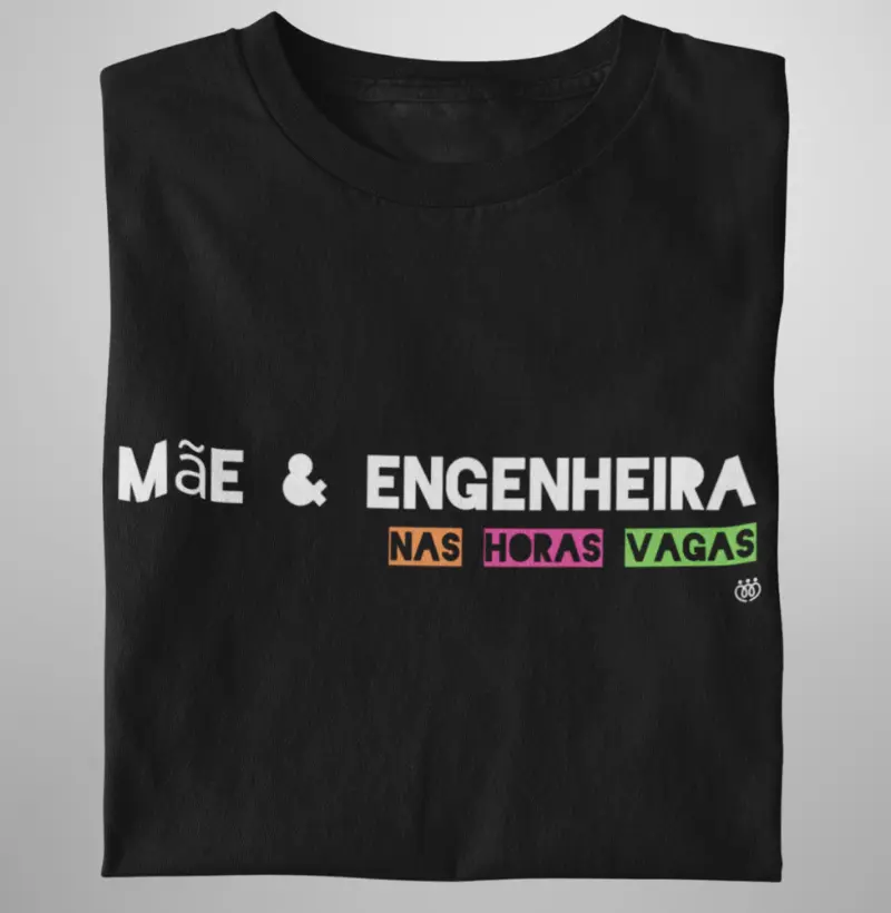 Mãe & Engenheira