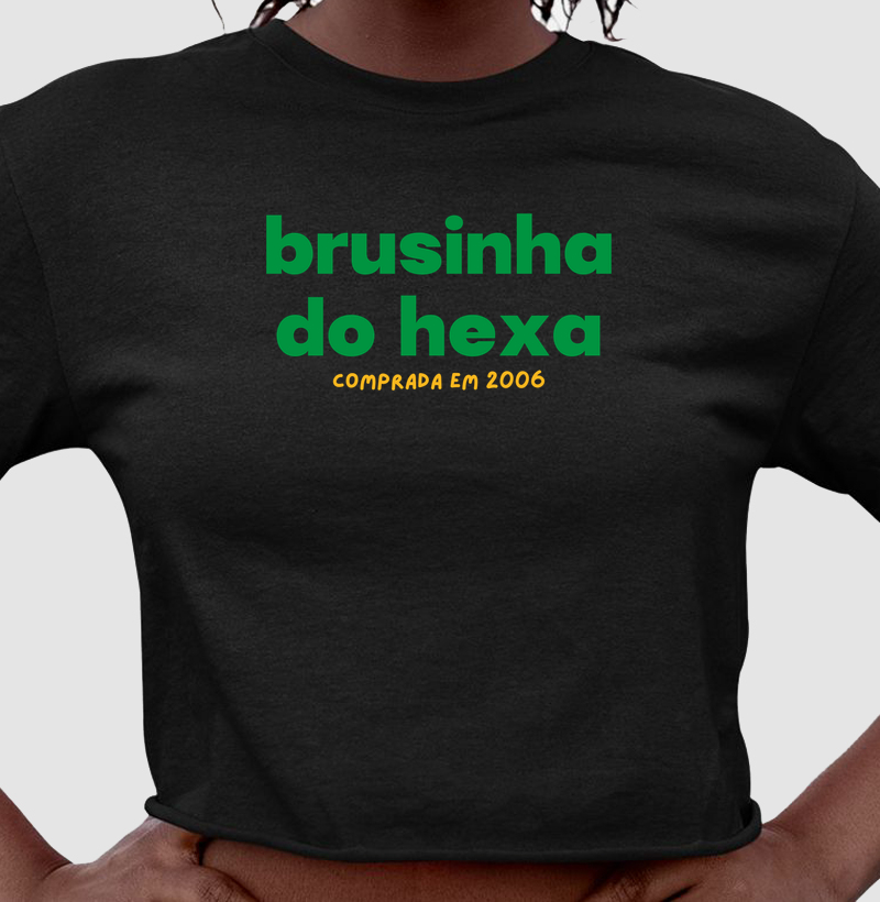 Brusinha do Hexa 2006