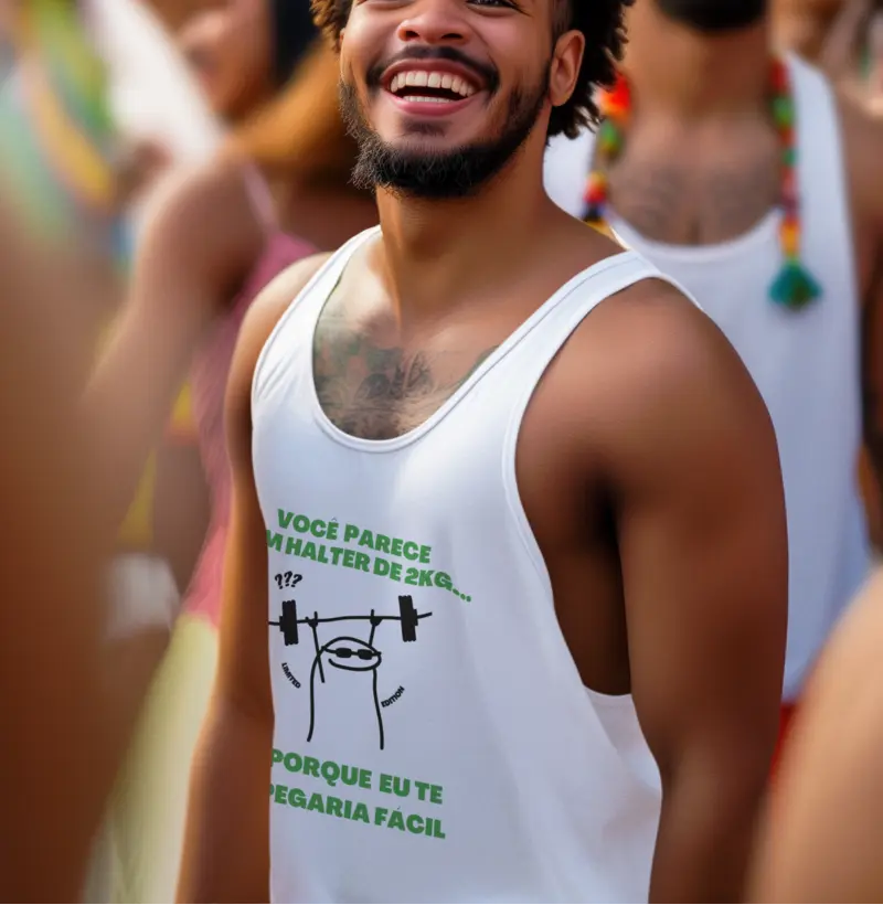Você parece um halter de 2kg... porque eu te pegaria fácil